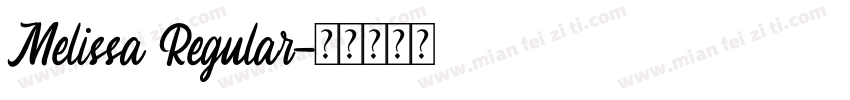 Melissa Regular字体转换